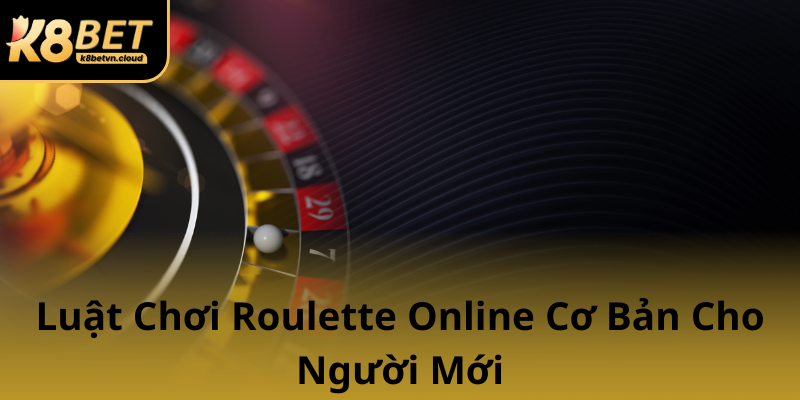 Luat Choi Roulette Online Co Ban Cho Nguoi Moi0